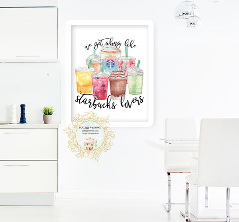 Starbucks Lovers Coffee Decor - Home + Office Wall Art Print