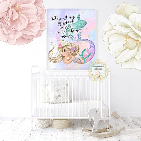 Today I Am A Mermaid Wall Art Print Nursery Bedroom Bathroom Home Office Décor