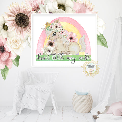 Unicorn Don't Kill My Vibe Rainbow Watercolor Wall Art Print