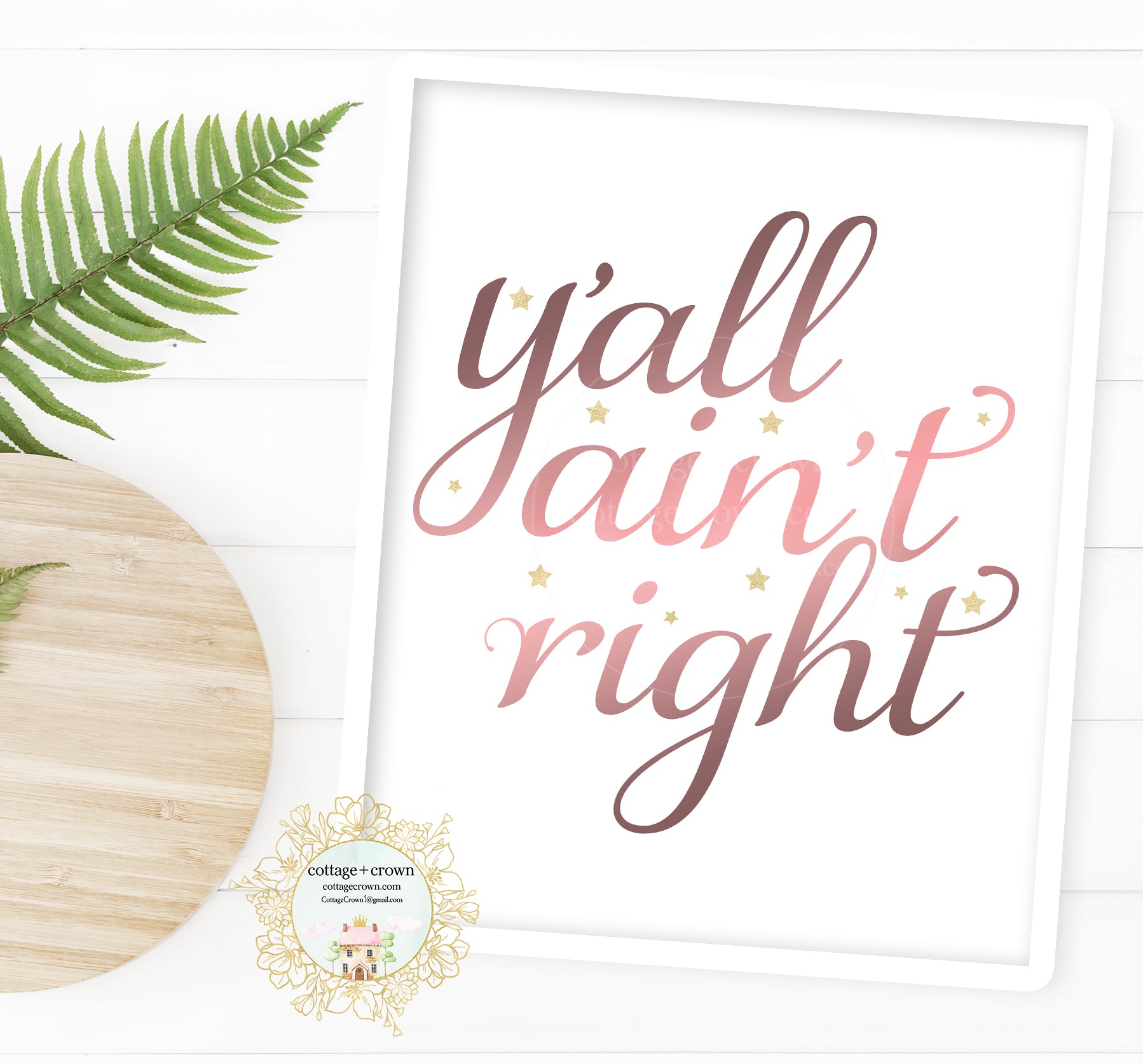 Y'all Ain't Right Preppy Decor - Home + Office Wall Art Print